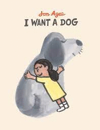 I WANT A DOG