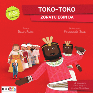 TOKO-TOKO ZORATU EGIN DA!