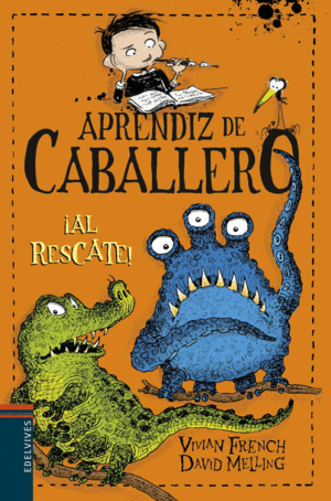 APRENDIZ DE CABALLERO 6 ¡AL RESCATE!