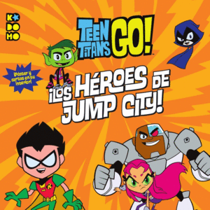 TEEN TITANS GO LOS HEROES DE JUMP CITY