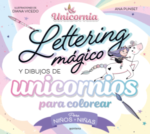 UNICORNIA. LETTERING MAGICO Y DIBUJOS DE