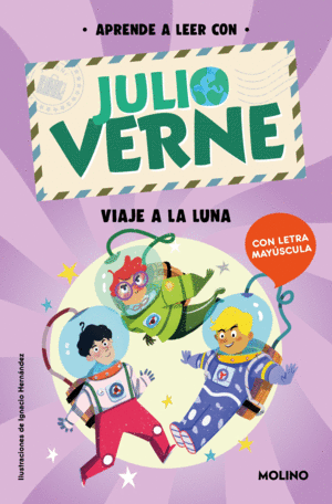 APRENDE A LEER CON JULIO VERNE - VIAJE A LA LUNA