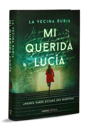 MI QUERIDA LUCÍA - PRIMERA EDICIÓN LIMITADA LUMINISCENTE