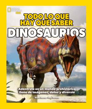 TODO LO QUE HAY QUE SABER: DINOS